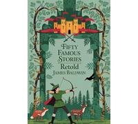 Fifty famous stories retold