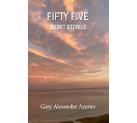FIFTY FIVE SHORT STORIES