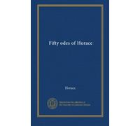 Fifty odes of Horace