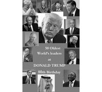 Fifty oldest World leaders at Donald Trump's 80th birthday: from 93 years old president of Cameroon to Xi Jiping