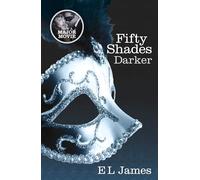 Fifty Shades Darker: The most iconic and addictive Romance series of all time from the #1 Sunday Times bestseller