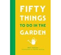 Fifty Things To Do In The Garden (ebook)