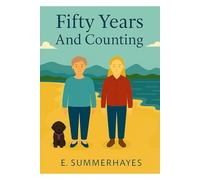 Fifty Years And Counting (A lifetime of friendship)