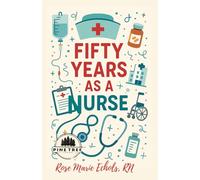 Fifty Years As A Nurse