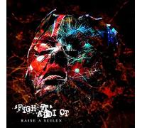 ‘FIGHT’ ADDICT【Blu-ray付生産限定盤】[CD＋BD] - RAISE A SUILEN