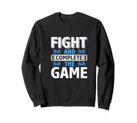 Fight and Complete the Game Funny Gaming Gift for Gamers Sudadera