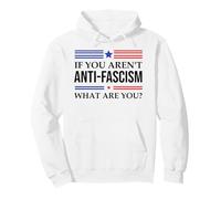 Fight Fascism Resist If You Aren't Anti-Fascism What Are You Sudadera con Capucha