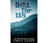 Fight For Us (Pinecrest, Montana Special Edition Series)