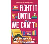 Fight It Until We Can't
