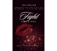 Fight Like a Girl: 1 (Soul Reapers MC)