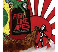 Fight Like Apes - Fight Like Apes And The Myster