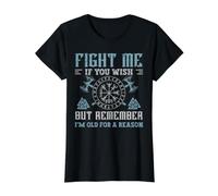 Fight Me If You Wish But Remember I'm Old For A Reason Camiseta gráfica económica, Mujer, Negro, XS