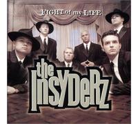 Fight of My Life by The Insyderz