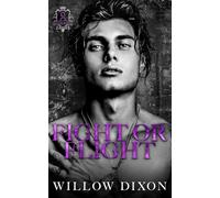 Fight or Flight (Silvercrest U)