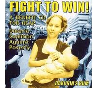 Fight to Win: a Benefit CD for Ocap - Ontario Coalition Against Poverty