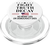 Fight Truth Decay Protest Sign,Defend Democracy Dies Silence PopSockets PopGrip para MagSafe