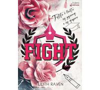 Fight: Tutto è lecito in amore e in guerra (Collana Nirvana - PubMe) (PubMe Romance)