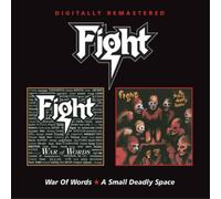 Fight - War Of Words / A Small Deadly Space (2CD)