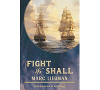 Fight We Shall (Jaco Jacinto Age of Sail)