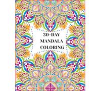 FIGHT YOUR DEMONS: 30 Days of Mandala Coloring
