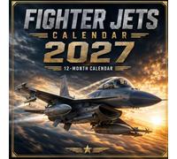 Fighter Jets 2027 Calendar: 12 Months of Powerful Military Aircraft and Aviation Photography