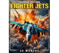 Fighter Jets Calendar 2027 - 2028: Plan Your Year with Monthly Planner Jan 2027 to Dec 2028, Beautiful Photography, US Holidays, Perfect for Gifting