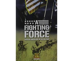 Fighting Force - Fighting Force: African-American Military Heroes [USA] [DVD]