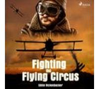 Fighting The Flying Circus (audiolibro)