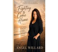 Fighting to come home: A memoir of becoming
