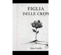 Figlia delle crepe