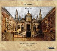 Figueiredo, Nicolau - Seixas: Sonatas / Figueiredo