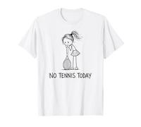 Figura Divertida de No Tennis Today para niña Triste, Mujer, Madre jugadora Camiseta