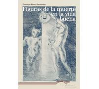 Figuras de la muerte en la vida buena: 84 (Última Línea de Ensayo)
