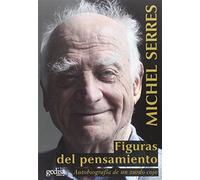 Figuras Del Pensamiento: Autobiografía de un zurdo cojo: 30641 (TESTIMONIOS / BIOGRAFÍAS Y DOCUMENTOS)