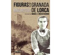 Figuras en la Granada de Lorca
