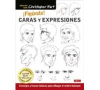 ¡figúrate! Caras Y Expresiones