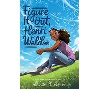Figure It Out, Henri Weldon