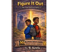 Figure It Out: The Nate and Levi Story