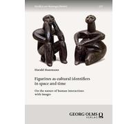 Figurines as Cultural Identifiers in Space and Time: On the Nature of Human Interactions with Images: 227