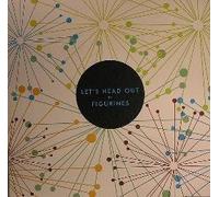 Figurines - Let's Head Out [Vinilo]