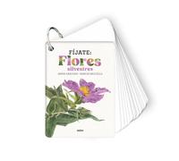 Fíjate: flores silvestres: Pequeña guía para iniciarse en la observación de la naturaleza.