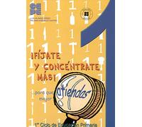 ¡Fíjate y Concéntrate Más! Cuaderno 1: 24 (Estrategias para aprender)