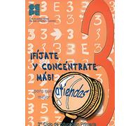 ¡Fíjate y Concéntrate Más! Cuaderno 3: 26 (Estrategias para aprender)