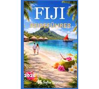 FIJI REISEFÜHRER 2026