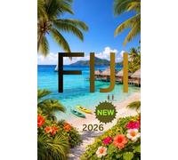 FIJI Reiseführer 2026