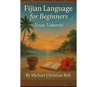 Fijian Language for beginners: Vosa Vakaviti