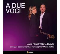 Filaci, Lucia / Cuculo, Vittorio - A Due Voci