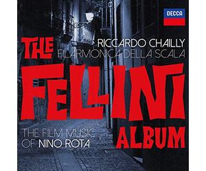 Filarmonica della Scala Riccardo Chailly - The Fellini Album: The Film Music Of Nino Rota