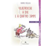 Filastrocche a due e a quattro zampe (Filastrocche una alla volta)
