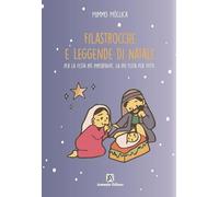 Filastrocche e leggende di Natale per la festa più importante, la più festa per tutti
